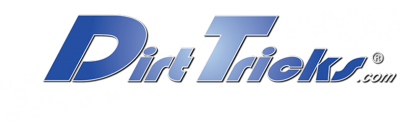 Dirt Tricks Dirt Tricks